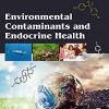 Environmental Contaminants and Endocrine Health (PDF)