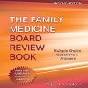 Family Medicine Board Review Book: Multiple Choice Questions & Answers, 2nd Edition (EPUB)