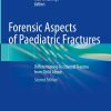 Forensic Aspects of Paediatric Fractures, 2nd Edition (EPUB)