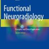 Functional Neuroradiology, 2nd Edition (EPUB) Functional Neuroradiology, 2nd Edition (EPUB)