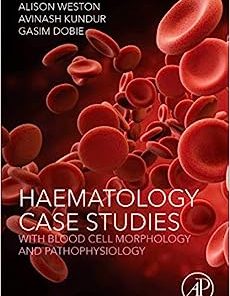 Haematology Case Studies with Blood Cell Morphology and Pathophysiology (EPUB)