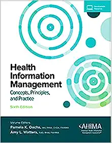 Health Information Management: Concepts, Principles, and Practice, 6th Edition (PDF)