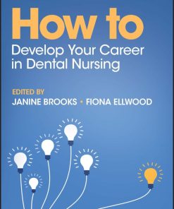 How to Develop Your Career in Dental Nursing (EPUB)