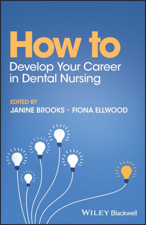 How to Develop Your Career in Dental Nursing (EPUB)