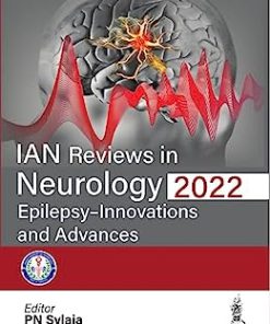 IAN Reviews in Neurology 2022: Epilepsy- Innovations and Advances (PDF)