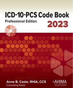 ICD-10-PCS Code Book: Professional Edition, 2023, 10th Edition (High Quality Image PDF)