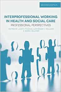 Interprofessional Working in Health and Social Care: Professional Perspectives, 2nd Edition (EPUB)