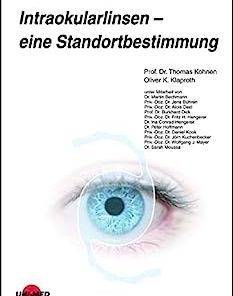 Intraokularlinsen – eine Standortbestimmung (UNI-MED Science) (German Edition) (PDF)