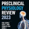 Kaplan Preclinical Physiology Review 2023 For USMLE Step 1 (High Quality Image PDF)