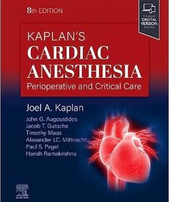 Kaplan’s Cardiac Anesthesia, 8th edition (EPUB)