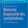 Klinische Diagnostik des Lymphödems: Eine Einführung für Ärzte (essentials) (German Edition) (EPUB)