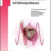 Komplikationsmanagement nach Stimmrehabilitation mit Stimmprothesen (UNI-MED Science) (German Edition) (PDF)