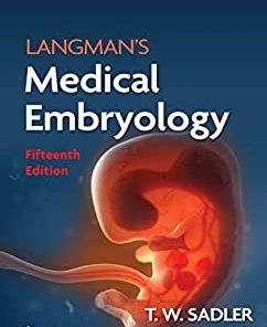 Langman’s Medical Embryology, 15th Edition (EPUB)