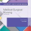 Lippincott Certification Review: Medical-Surgical Nursing, 6th Edition (PDF)