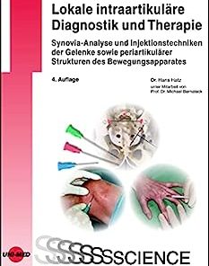 Lokale intraartikuläre Diagnostik und Therapie (UNI-MED Science) (German Edition), 4th Edition (PDF)