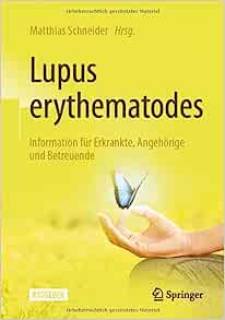 Lupus erythematodes: Information für Erkrankte, Angehörige und Betreuende (German Edition), 4th Edition (EPUB)