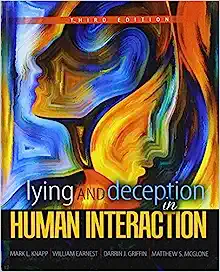 Lying and Deception in Human Interaction, 3rd Edition (PDF)