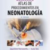 MacDonald. Atlas de procedimientos en neonatología, 6th edition (PDF)