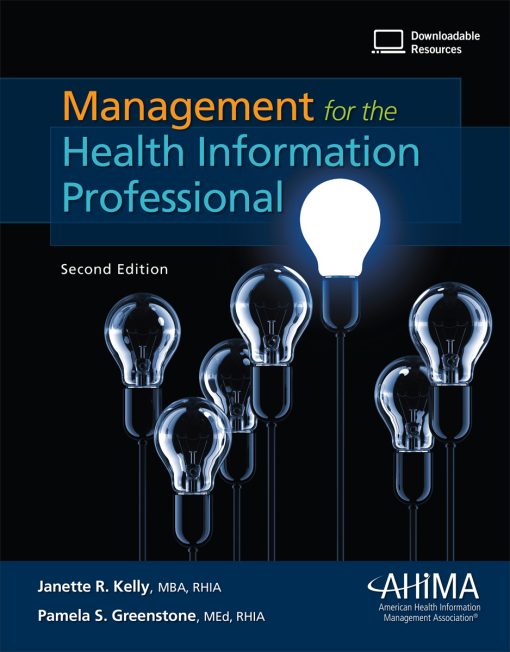 Management for the Health Information Professional, 2nd Edition (PDF)