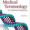 Medical Terminology for Healthcare Professionals, 10th Edition (PDF)