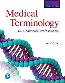 Medical Terminology for Healthcare Professionals, 10th Edition (PDF)