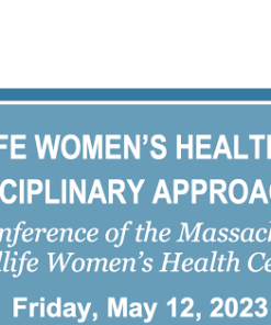 Midlife Women’s Health 2023 – A Multidisciplinary Approach to Care (Course)