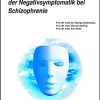 Moderne Behandlungskonzepte der Negativsymptomatik bei Schizophrenie (UNI-MED Science) (German Edition) (PDF)