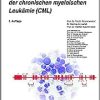 Molekular zielgerichtete Therapie der chronischen myeloischen Leukämie (CML) (UNI-MED Science), 2nd Edition (PDF)