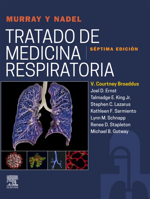 Murray y Nadel. Tratado de medicina respiratoria, 2 Volumes, 7th edition (PDF)