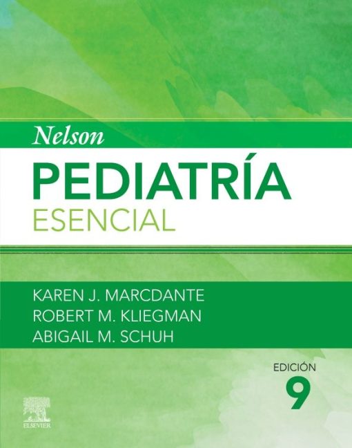 Nelson. Pediatría Esencial, 9th edition (PDF)