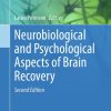 Neurobiological and Psychological Aspects of Brain Recovery, 2nd Edition (EPUB)