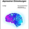 Neurobiologie und Therapie depressiver Erkrankungen (UNI-MED Science), 5th Edition (PDF)