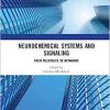 Neurochemical Systems and Signaling: From Molecules to Networks (EPUB)