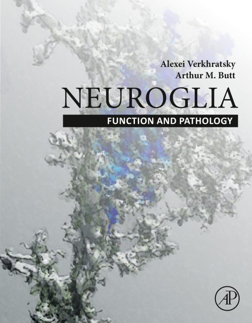 Neuroglia: Function and Pathology (EPUB)