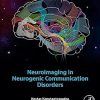 Neuroimaging in Neurogenic Communication Disorders (EPUB)