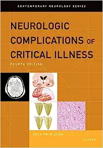 Neurologic Complications of Critical Illness, 4th Edition (CONTEMPORARY NEUROLOGY SERIES) (PDF)