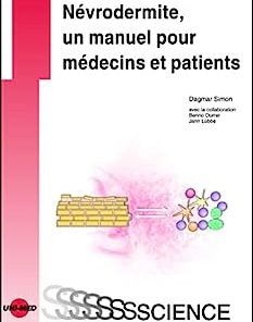 Névrodermite, un manuel pour médecins et patients (UNI-MED Science) (French Edition) (PDF)