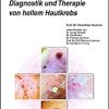 Non-Melanoma Skin Cancer – Diagnostik und Therapie von hellem Hautkrebs (UNI-MED Science) (German Edition) (PDF)