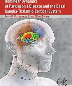 Nonlinear Dynamics of Parkinson’s Disease and the Basal Ganglia-Thalamic-Cortical System (EPUB)