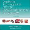 Operative Techniques in Hepato-Pancreato-Biliary Surgery, 2nd Edition (EPUB)