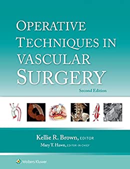 Operative Techniques in Vascular Surgery, 2nd Edition (EPUB) Operative Techniques in Vascular Surgery, 2nd Edition (EPUB)