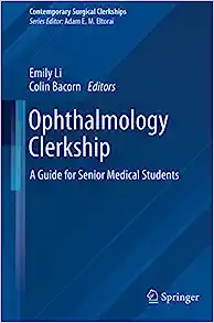 Ophthalmology Clerkship: A Guide for Senior Medical Students (Contemporary Surgical Clerkships) (EPUB)