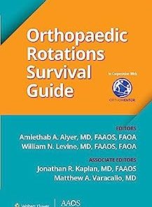 Orthopaedic Rotations Survival Guide (AAOS – American Academy of Orthopaedic Surgeons) (EPUB)