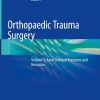 Orthopaedic Trauma Surgery, Volume 3: Axial Skeleton Fractures and Nonunion (EPUB)