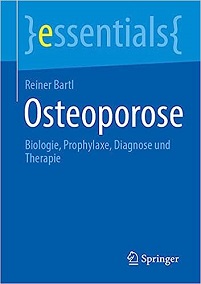 Osteoporose: Biologie, Prophylaxe, Diagnose und Therapie (essentials) (German Edition) (EPUB)