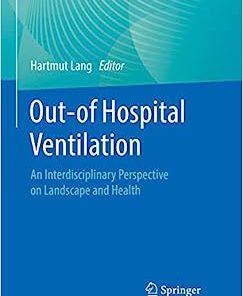 Out-of Hospital Ventilation: An Interdisciplinary Perspective on Landscape and Health (PDF)
