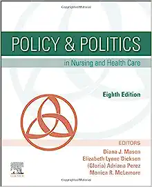 Policy and Politics in Nursing and Health Care, 8th edition (PDF)