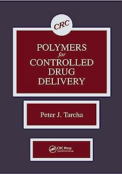 Polymers for Controlled Drug Delivery (PDF) Polymers for Controlled Drug Delivery (PDF)