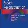 Prepectoral Breast Reconstruction: Current Trends and Techniques (EPUB)