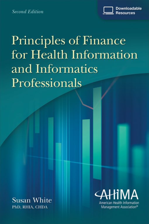 Principles of Finance for Health Information and Informatics Professionals, 2nd Edition (EPUB)